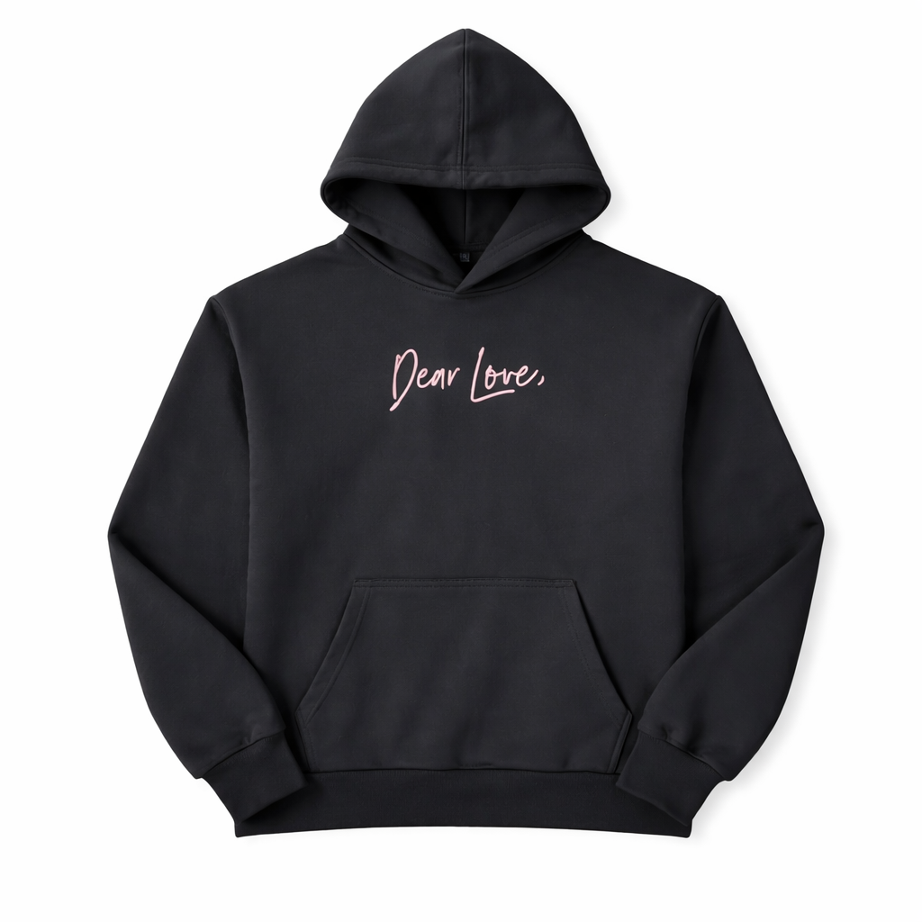 Dear Love, Hoodie
